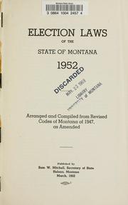 Cover of: Election laws of the State of Montana, 1952.