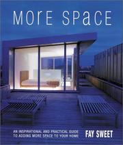 Cover of: More Space: An Inspiritual and Practical Guide to Adding More Space to Your Home