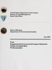Final supplemental environmental impact statement, Golden Sunlight Mine pit reclamation by United States. Bureau of Land Management. Butte District.