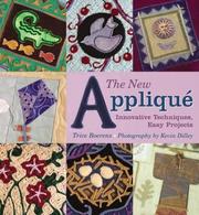 Cover of: The New Applique: Innovative Techniques, Easy Projects