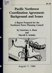 Cover of: Pacific Northwest Coordination Agreement: background and issues, a report