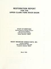Restoration report for the Upper Clark Fork River Basin by Rocky Mountain Consultants