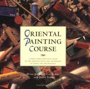 Cover of: Oriental Painting Course: A Practical Guide to Painting Skills and Techniques of China and the Far East