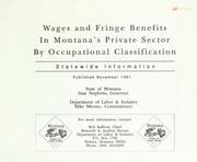 Wages and fringe benefits in Montana's private sector by occupational classification