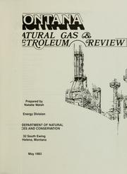 Cover of: Montana natural gas & petroleum review