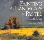 Cover of: Painting the Landscape in Pastel