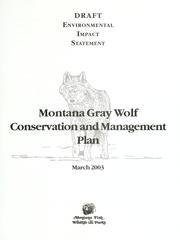 Cover of: Montana gray wolf conservation and management plan