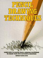 Cover of: Pencil drawing techniques