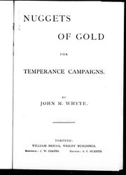 Cover of: Nuggets of gold for temperance campaigns | 