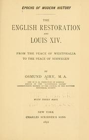 Cover of: The English restoration and Louis XIV. by Osmund Airy