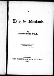 Cover of: A trip to England by by Goldwin Smith.