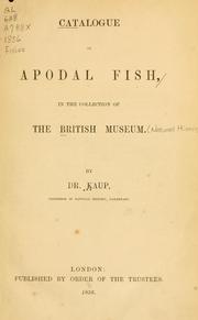 Cover of: Catalogue of apodal fish | British Museum (Natural History). Department of Zoology