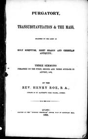 Cover of: Purgatory, transubstantiation & the Mass by Henry Roe