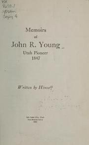 Cover of: Memoirs of John R. Young, Utah pioneer, 1847 by Young, John R.