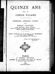 Cover of: Quinze ans sous le cercle polaire: Mackenzie, Anderson, Youkon