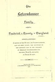Cover of: Getzendanner family of Frederick County, Maryland by William H. Getzendanner