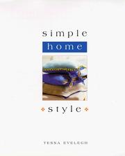 Cover of: Simple Home Style (Simple Style) by Tessa Evelegh