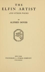 Cover of: The elfin artist and other poems by Alfred Noyes