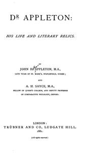Cover of: Dr Appleton: His Life and Literary Relics.