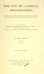 Cover of: The eve of Catholic emancipation by Bernard Nicolas Ward