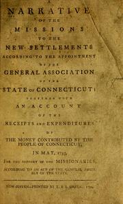 A narrative of the missions to the new settlements by General Association of Connecticut.