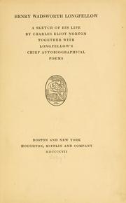 Cover of: Henry Wadsworth Longfellow by Charles Eliot Norton