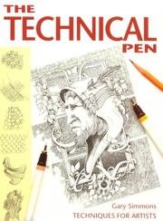 Cover of: The technical pen | Gary Simmons