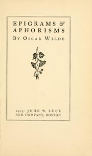 Cover of: Epigrams & aphorisms | Oscar Wilde