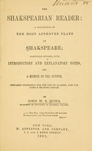 Cover of: The Shakspearian Reader by William Shakespeare, John W. S. Hows, William Shakespeare