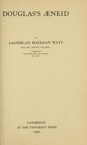 Douglas's Æneid by Lauchlan MacLean Watt