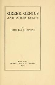 Cover of: Greek genius, and other essays by Chapman, John Jay