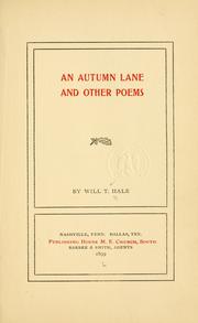 Cover of: An autumn lane and other poems by Hale, Will T.