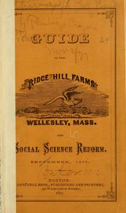 Cover of: Guide to the Ridge Hill farms, Wellesley, Mass. and social science reform. | William Emerson Baker