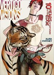 Cover of: Vertigo Visions by Alisa Kwitney