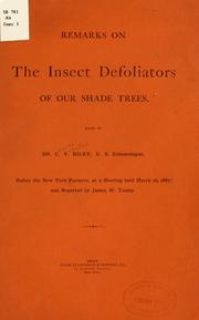 Cover of: Remarks on the insect defoliators of our shade trees.