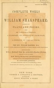 Cover of: The Complete Works of William Shakspeare by William Shakespeare