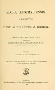 Cover of: Flora australiensis: a description of the plants of the Australian territory.