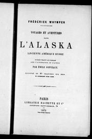 Cover of: Voyages et aventures dans l'Alaska (ancienne Amérique russe) by Frederick Whymper