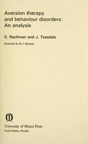 Aversion therapy and behaviour disorders: an analysis by Stanley Rachman