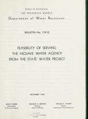 Cover of: Feasibility of serving the Mojave Water Agency from the State Water Project.