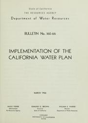 Implementation of the California water plan by California. Dept. of Water Resources.