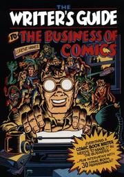 Cover of: The writer's guide to the business of comics