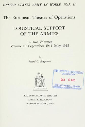 Logistical support of the armies by Roland G. Ruppenthal