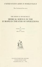 Cover of: The medical department: medical service in the European theater of operations