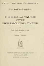 Cover of: The Chemical Warfare Service by Leo P. Brophy
