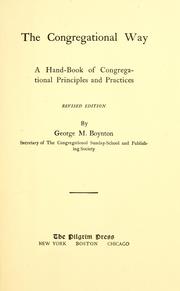Cover of: The Congregational way by George Mills Boynton