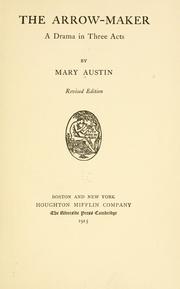 Cover of: The  arrow-maker by Mary Austin