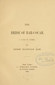 Cover of: The bride of Bar-Cocab.: A tale in verse