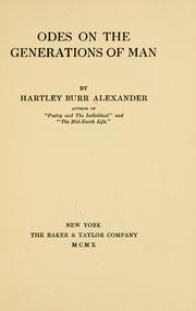 Cover of: Odes on the generations of man by Hartley Burr Alexander