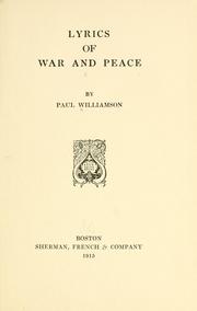 Cover of: Lyrics of war and peace by Williamson, Paul